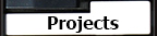 Projects